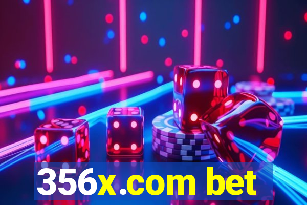 356x.com bet